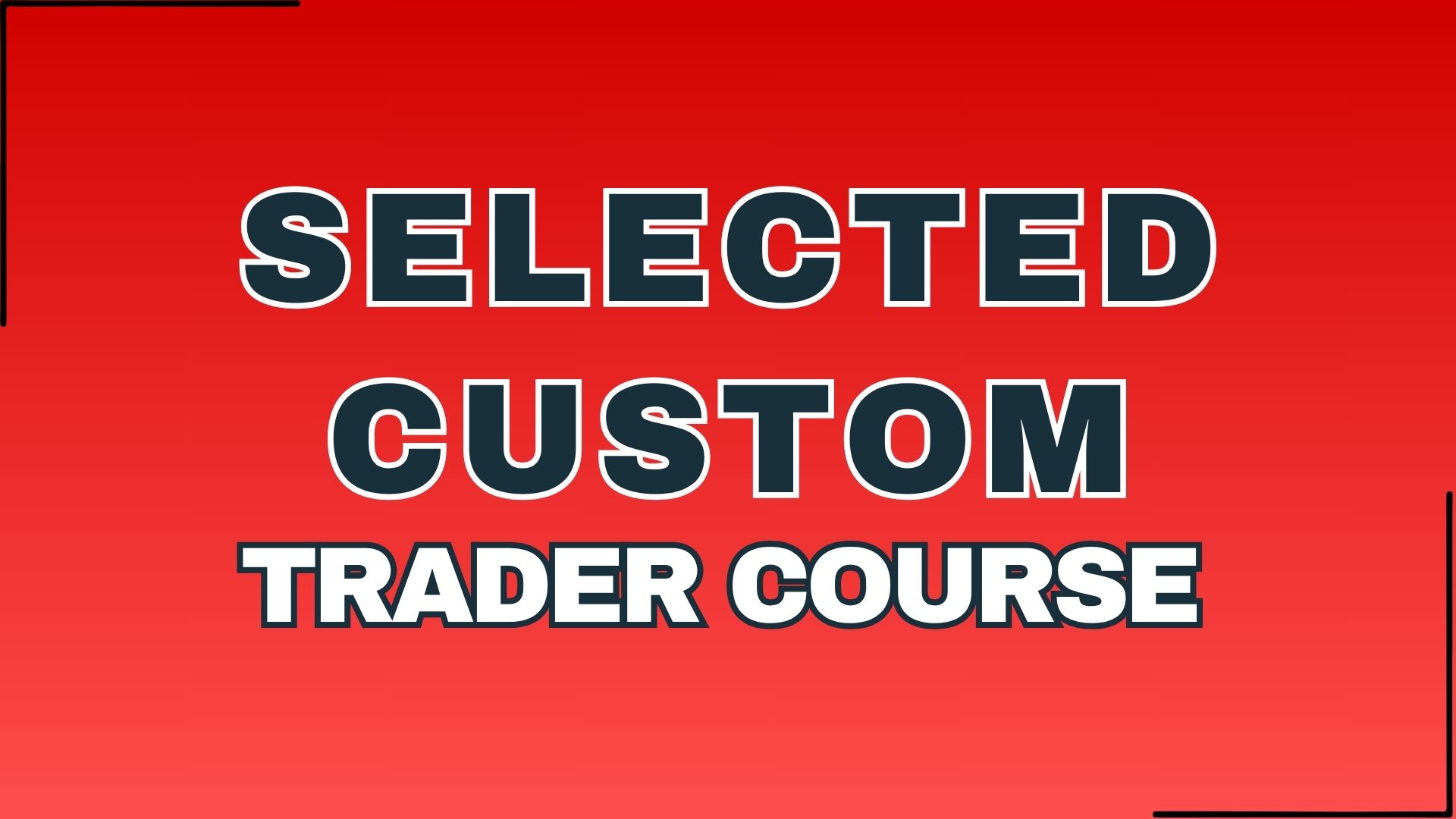 Customized Course